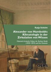 Alexander von Humboldts Klimatologie in der Zirkulation von Wissen