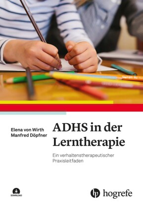 ADHS in der Lerntherapie, m. 1 Online-Zugang
