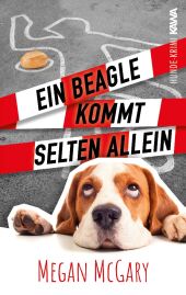 Ein Beagle kommt selten allein (Band 1)