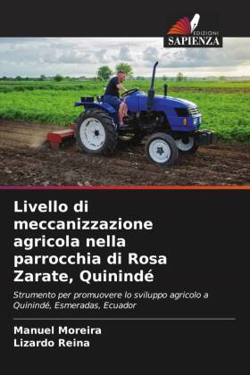 Livello di meccanizzazione agricola nella parrocchia di Rosa Z...