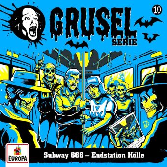 Gruselserie - Subway 666 - Endstation Hölle, 1 Audio-CD