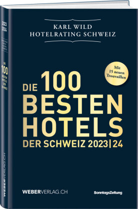 Hotelrating Schweiz 2023/24