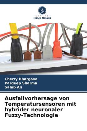 Ausfallvorhersage von Temperatursensoren mit hybrider neuronal...
