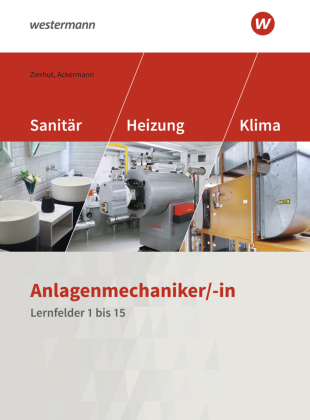 Anlagenmechaniker/-in Sanitär-, Heizungs- und Klimatechnik