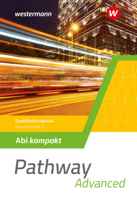Pathway Advanced - Gymnasiale Oberstufe - Ausgabe Mitte und Ost