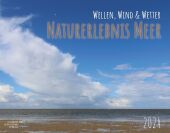 Naturerlebnis Meer 2024 - Wellen, Wind & Wetter