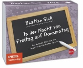 Bastian Sick Tagesabreißkalender 2024 "In der Nacht von Freitag auf Donnerstag". Witziger Kalender voller Sprachverdrehe