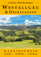 Leichte Wanderungen Westallgäu und Oberstaufen