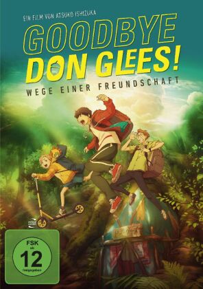 Goodbye, Don Glees! - Wege einer Freundschaft, 1 DVD