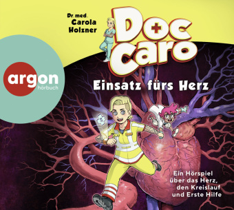 Doc Caro - Einsatz fürs Herz, 1 Audio-CD
