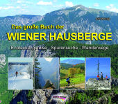 Das große Buch der Wiener Hausberge