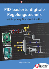 PID-basierte digitale Regelungstechnik mit Raspberry Pi und Arduino Uno