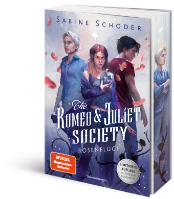 The Romeo & Juliet Society, Band 1: Rosenfluch (SPIEGEL-Bestseller-Autorin |Knisternde Romantasy | Limitierte Auflage mi