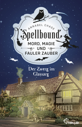 Spellbound - Der Zwerg im Glassarg 