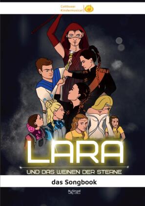 LARA und das Weinen der Sterne 