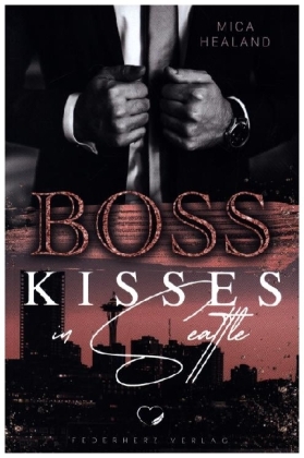 Boss Kisses in Seattle