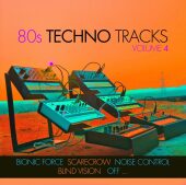 80s Techno Tracks Vol. 4, 1 Audio-CD