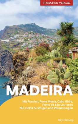 TRESCHER REISEFÜHRER Madeira