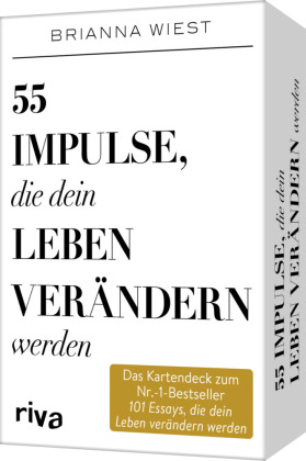 55 Impulse, die dein Leben verändern werden - Das Kartendeck zum Nr.-1-Bestseller 101 Essays, die dein Leben verändern w