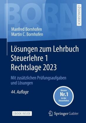 Lösungen zum Lehrbuch Steuerlehre 1 Rechtslage 2023, m. 1 Buch, m. 1 E-Book