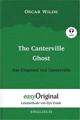 The Canterville Ghost / Das Gespenst von Canterville (Buch + Audio-CD) - Lesemethode von Ilya Frank - Zweisprachige Ausg