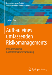 Aufbau eines umfassenden Risikomanagements
