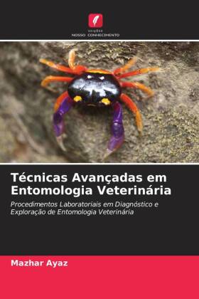 Técnicas Avançadas em Entomologia Veterinária 