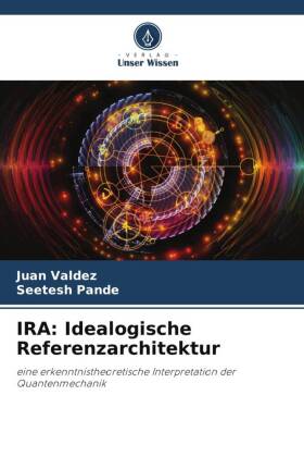 IRA: Idealogische Referenzarchitektur 