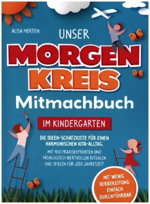 Unser Morgenkreis-Mitmachbuch im Kindergarten 