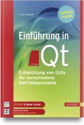 Einführung in Qt, m. 1 Buch, m. 1 E-Book