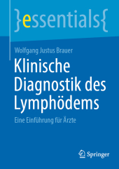 Klinische Diagnostik des Lymphödems