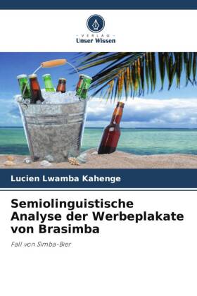 Semiolinguistische Analyse der Werbeplakate von Brasimba