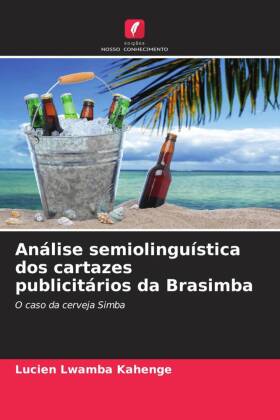 Análise semiolinguística dos cartazes publicitários da Bras...