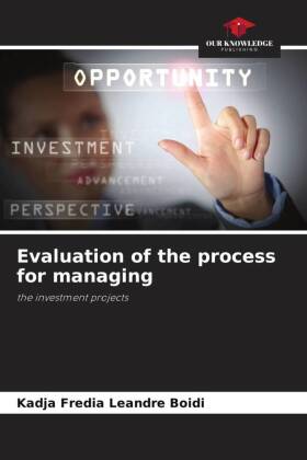 Evaluation of the process for managing