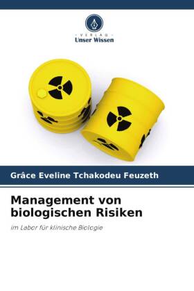 Management von biologischen Risiken