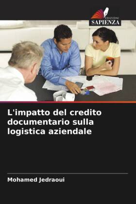 L'impatto del credito documentario sulla logistica aziendale