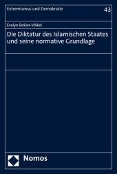 Die Diktatur des Islamischen Staates und seine normative Grundlage