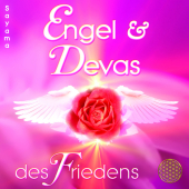 Engel & Devas des Friedens [Heilmusik für Tiefenentspannung, Friedensmeditationen & Lichtarbeit; 885 Hertz], Audio-CD