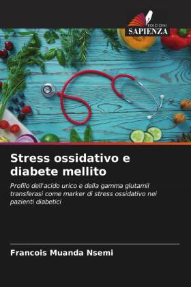 Stress ossidativo e diabete mellito 