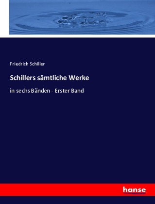 Schillers sämtliche Werke 
