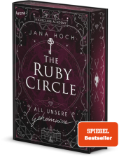 The Ruby Circle (1). All unsere Geheimnisse Cover