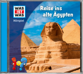 WAS IST WAS Hörspiel. Reise ins alte Ägypten, Audio-CD