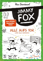 Jimmy Fox. Alle aufs Tor (und alle daneben) Cover