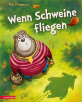 Wenn Schweine fliegen (Bär & Schwein, Bd. 3) Cover