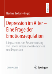 Depression im Alter - Eine Frage der Emotionsregulation