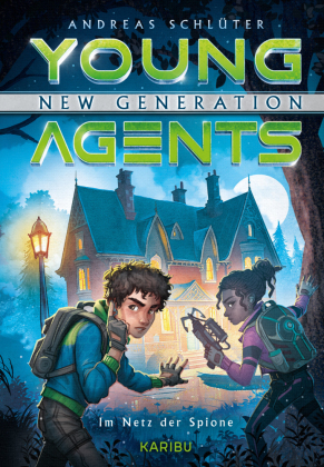 Young Agents - New Generation (Band 5) - Im Netz der Spione 