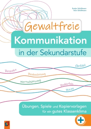 Gewaltfreie Kommunikation in der Sekundarstufe