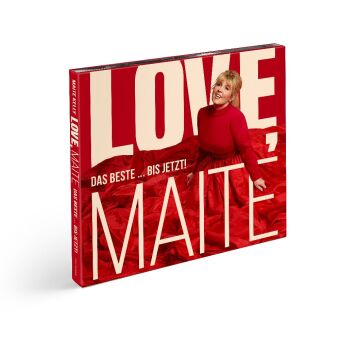 Love, Maite - Das Beste ... bis jetzt!, 2 Audio-CDs (Deluxe)