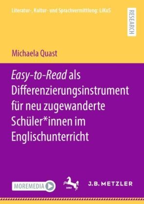 Easy-to-Read als Differenzierungsinstrument für neu zugewanderte Schüler_innen im Englischunterricht