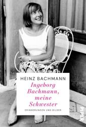 Ingeborg Bachmann, meine Schwester Cover